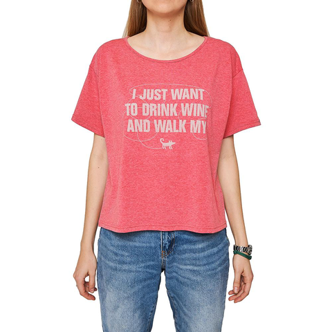 I JUST WANT TO DRINK WINE AND WALK MY DOG